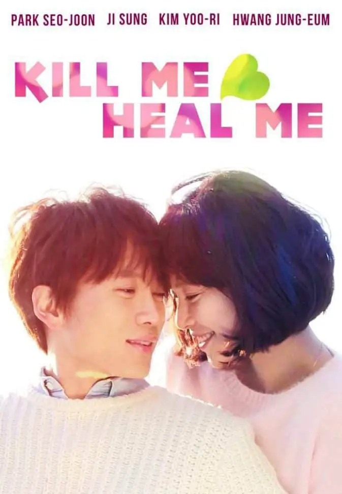 Kill Me Heal Me