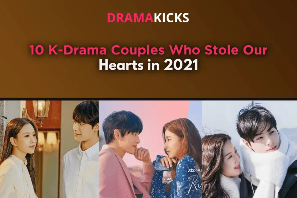 10 k drama couples who stole our hearts in 2021